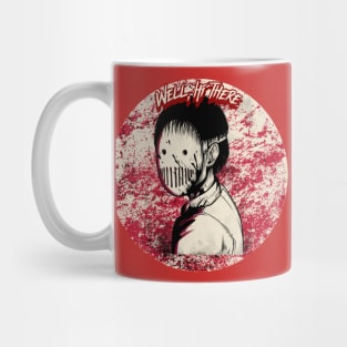 Well, Hi There Graphic Mug